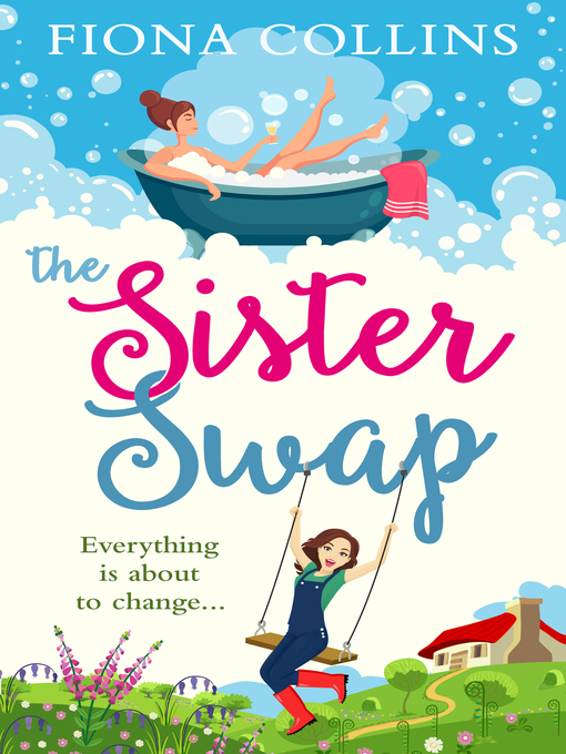 Title details for The Sister Swap by Fiona Collins - Wait list